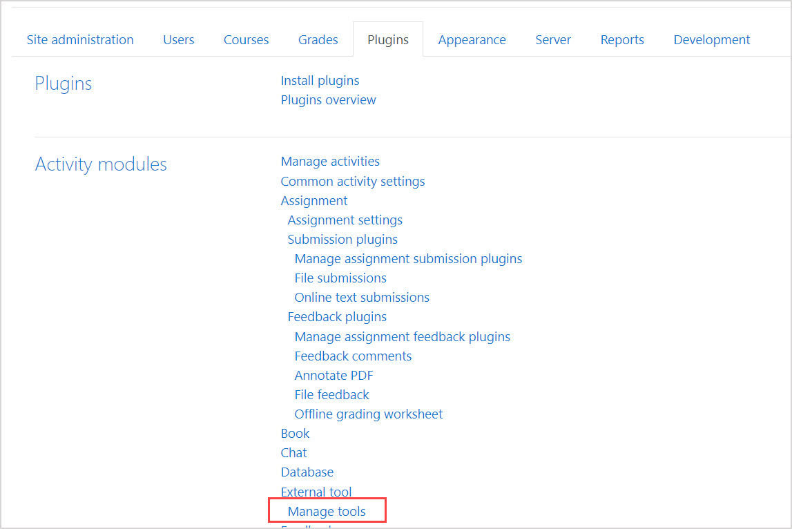 The Manage tools link is on the Plugins tab, under the Activity modules heading and under External tool.